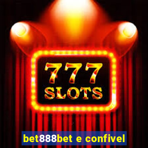 bet888bet e confivel